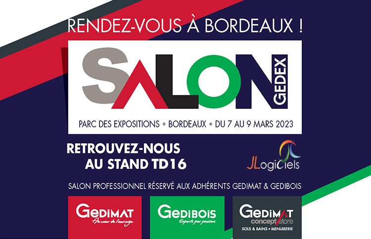 Salon GEDEX / Gedimat 2023 du 7 au 9 Mars  Bordeaux